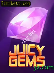 JuicyGems: Explorando o Fascinante Mundo do Jogo e a Estratégia 71rr Bet